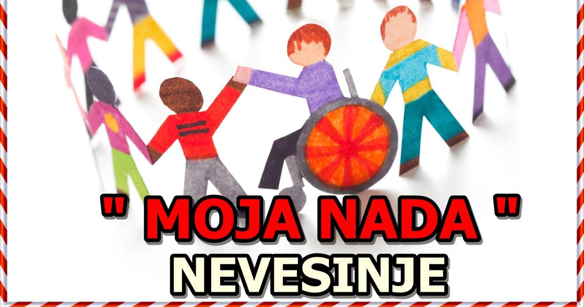 Udruženje za djecu i omladinu sa posebnim potrebama - " MOJA NADA " -