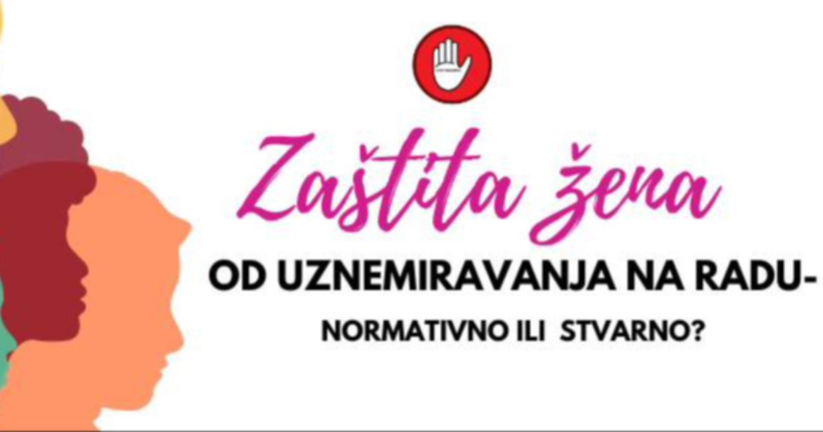 Strateško partnerstvo za zagovaranje zaštite žena od uznemiravanja na radu u Bosni i Hercegovini - normativno ili stvarno
